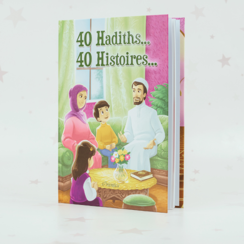 40 histoires, 40 hadiths